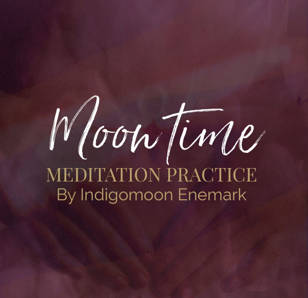 The Moontime Practices: Guided Meditations for Connecting with Your Feminine Center